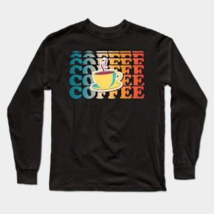 Ok, But Firt Coffee Long Sleeve T-Shirt